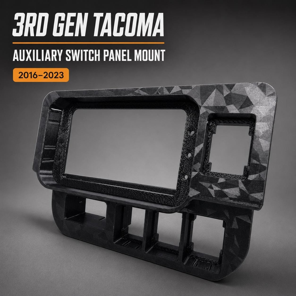 Tacoma 3rd Gen Auxbeam Switch Panel Mount, 2016–2023 Dash Bezel, 6/8 Gang